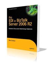 Pro EDI in BizTalk Server 2006 R2