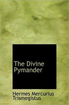 The Divine Pymander