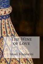 The Wine of Love