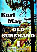 Karl-May-Reihe - Old Surehand I
