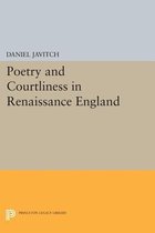 Poetry and Courtliness in Renaissance England