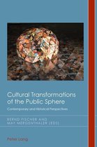 Cultural History and Literary Imagination 24 - Cultural Transformations of the Public Sphere