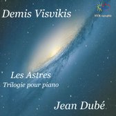 Jean Dube - Les Astres - Trilogie Pour Piano