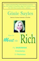 How to Meet the Rich