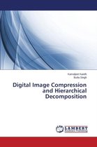 Digital Image Compression and Hierarchical Decomposition