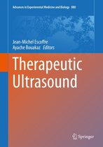 Advances in Experimental Medicine and Biology 880 - Therapeutic Ultrasound