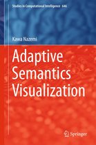 Studies in Computational Intelligence 646 - Adaptive Semantics Visualization