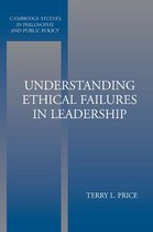 Understanding Ethical Failures In Leade