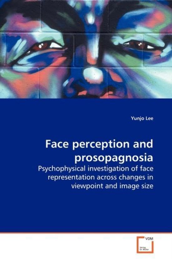 Face perception and prosopagnosia - cover