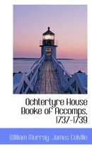 Ochtertyre House Booke of Accomps, 1737-1739