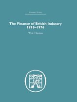 Economic History-The Finance of British Industry, 1918-1976