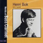 Worlds of Bass Clarinet / Henri Bok