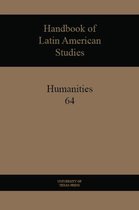 Handbook of Latin American Studies, Vol. 64