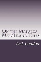 On the Makaloa Mat/Island Tales