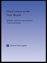 Literary Criticism and Cultural Theory - Dead Letters to the New World