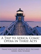 A Trip to Africa