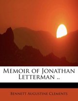 Memoir of Jonathan Letterman ..