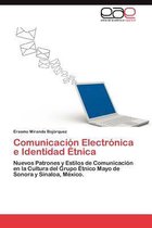Comunicacion Electronica E Identidad Etnica