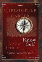 Know God, Know Self, Know Others