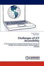 Challenges of ICT Accessibility