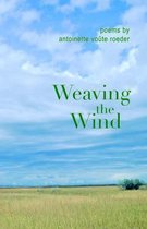 Weaving the Wind