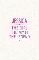 Jessica the Girl the Myth the Legend