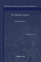Perspectives on Philosophy and Religious Thought-The Filioque Impasse