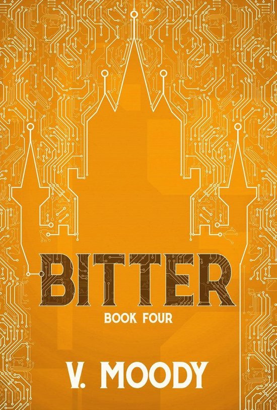 Bitter 4 Bitter Book Four (ebook), V. Moody 9781386583950 Boeken