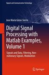 Signals and Communication Technology - Digital Signal Processing with Matlab Examples, Volume 1