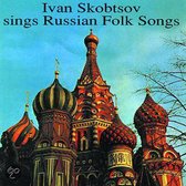 Ivan Skobtsov sings Russian Folk Songs