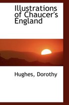 Illustrations of Chaucer's England
