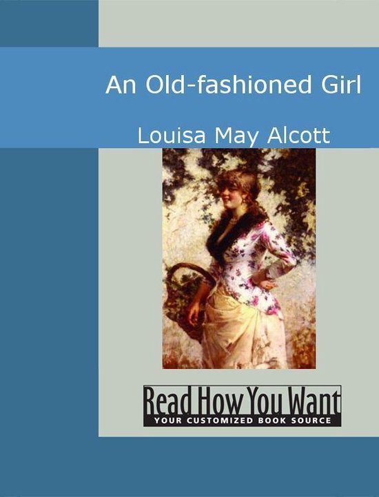 An Old-Fashioned Girl