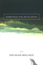 Everything Will be All Right