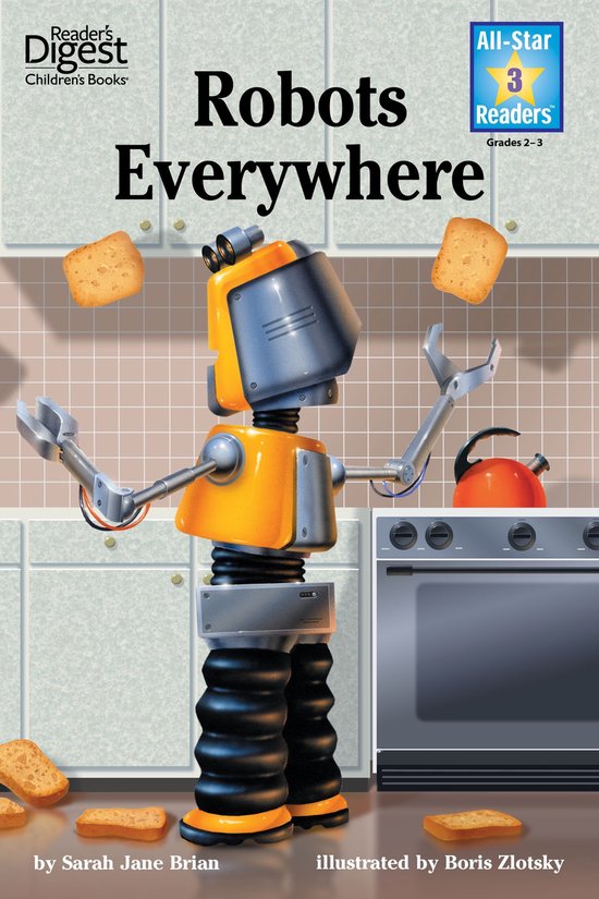 All-Star Readers 3 - Robots Everywhere, Level 3 (ebook), Sarah Jane ...