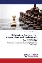 Balancing Freedom of Expression and Incitement to terrorism