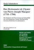 Das Dictionnaire de Chymie von Pierre Joseph Macquer