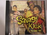 Savage Kick Vol. 2