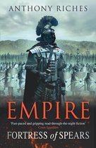 Empire series 3 - Fortress of Spears: Empire III