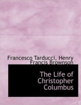 The Life of Christopher Columbus