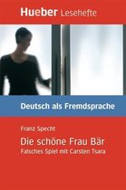 Lesehefte Deutsch als Fremdsprache - Die schöne Frau Bär