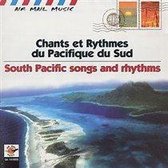 South Pacific Songs And Rhythm