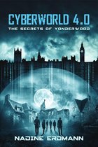 CyberWorld 4 - CyberWorld 4.0: The Secrets Of Yonderwood