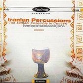 Iranian Percussions: The Samani Ensemble In Concert