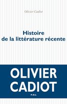 Histoire de la littérature récente 1 - Histoire de la littérature récente (Tome 1)