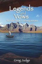Legends and Vows