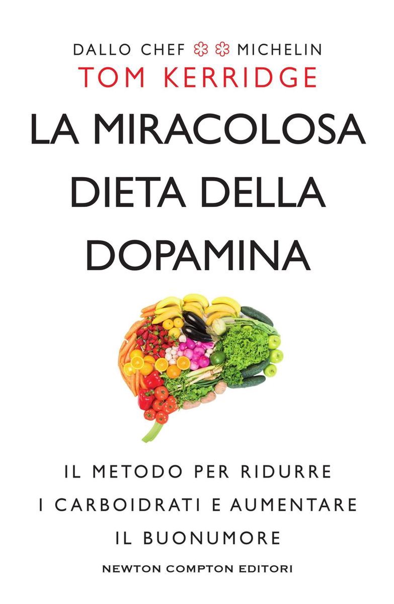 La miracolosa dieta della dopamina (ebook), Tom Kerridge | 9788822718914 |  Boeken | bol.com