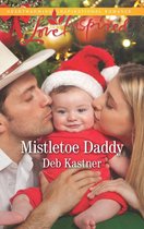 Cowboy Country 5 - Mistletoe Daddy (Cowboy Country, Book 5) (Mills & Boon Love Inspired)