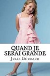 Quand Je Serai Grande
