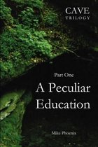 A Peculiar Education