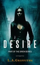 The Siren Series 3 - Desire (The Siren Series #3)
